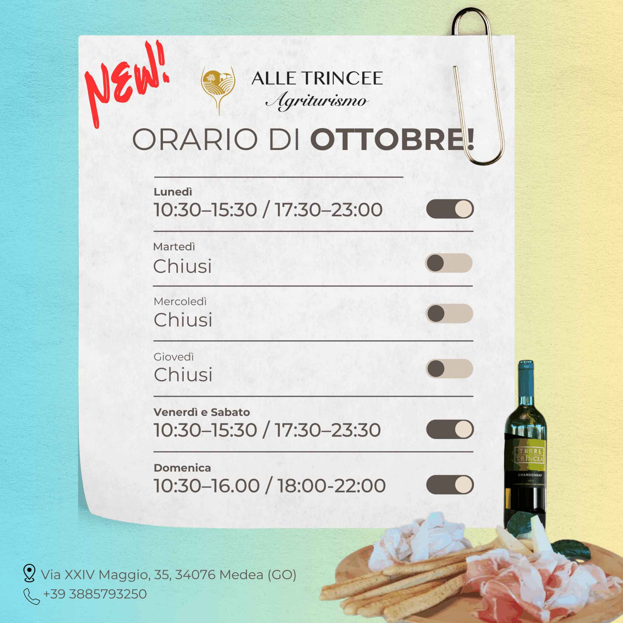 ORARI DI APERTURA - Agrituriso Alle Trincee Medea vicino a gorizia cucina tipica friulana